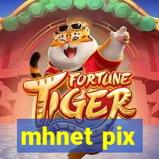 mhnet pix